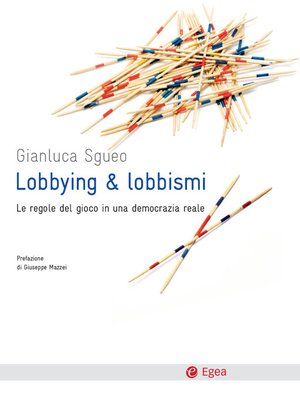 cover image of Lobbying e lobbismi